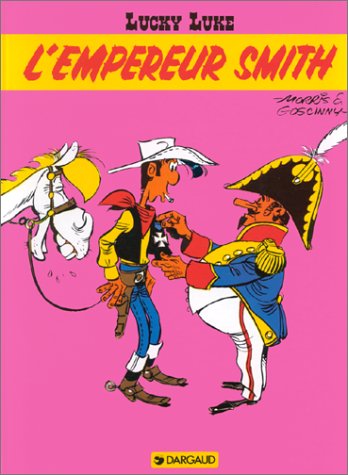 Empereur Smith, L'