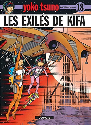 Exilés de Kifa, Les