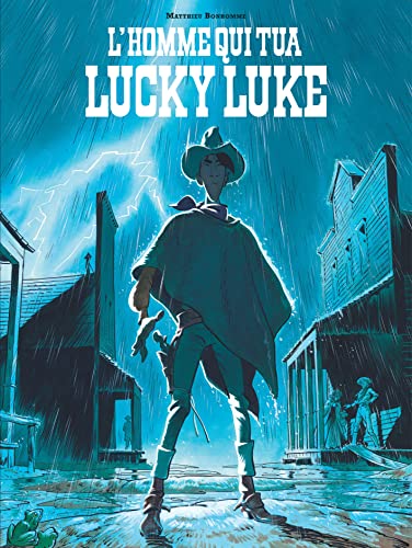 HOMME QUI TUA LUCKY LUKE (L'H)